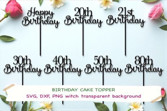 birthday cake topper svg dxf png bundle printable editable
