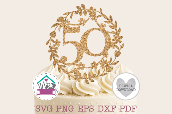birthday decoration ideas 50 years number 50 floral wreath svg cut file printable editable