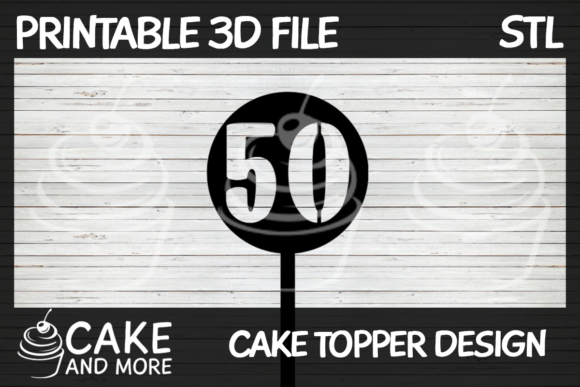 birthday decoration ideas 50 years number 50 cake topper printable editable
