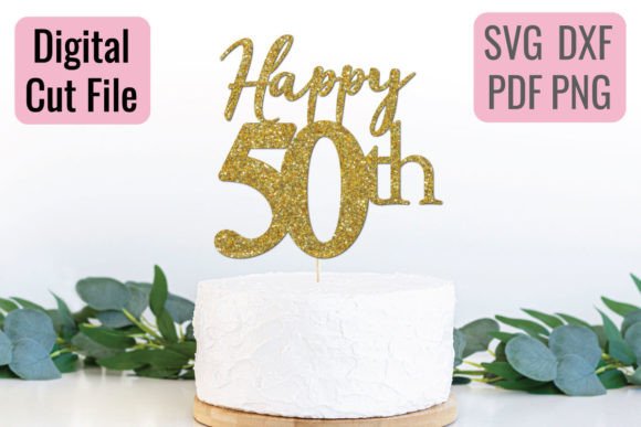 50th birthday decoration svg printable editable