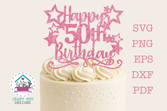 50th birthday decoration svg printable editable