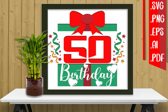50th birthday decoration svg printable editable
