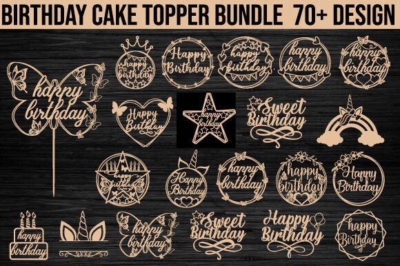 birthday cake topper laser cut svg printable editable 1
