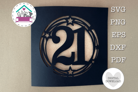 Happy 21st Birthday SVG Laser Papercut printable editable