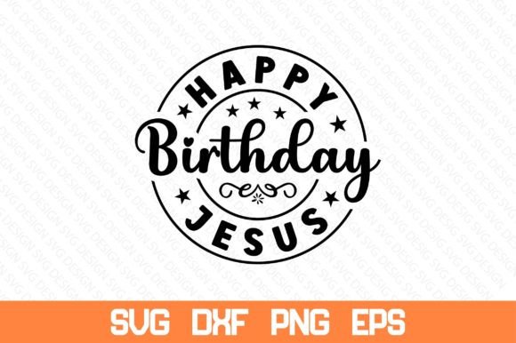 happy birthday jesus card svg printable editable
