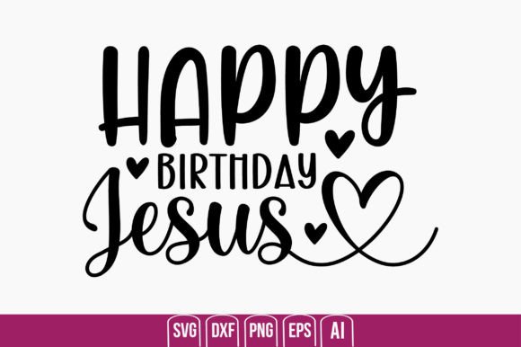 happy birthday jesus card svg printable editable