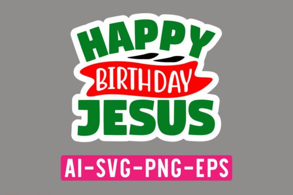 happy birthday jesus card svg printable editable