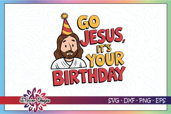 happy birthday jesus card svg printable editable