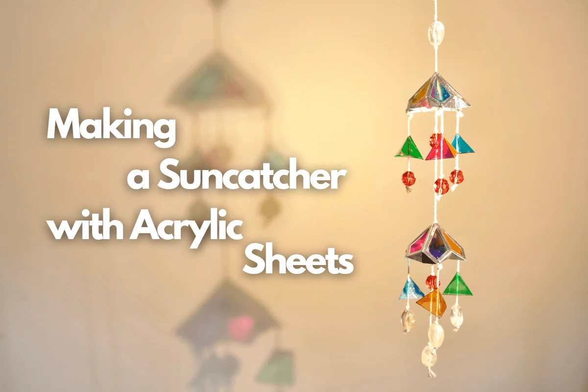 Class preview: cutting and finishing acrylic sheet